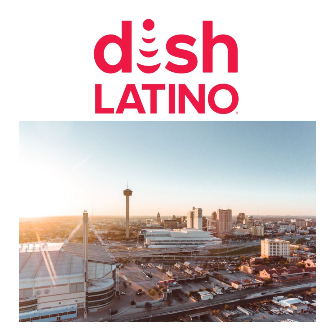 Dish Latino In San Antonio TX