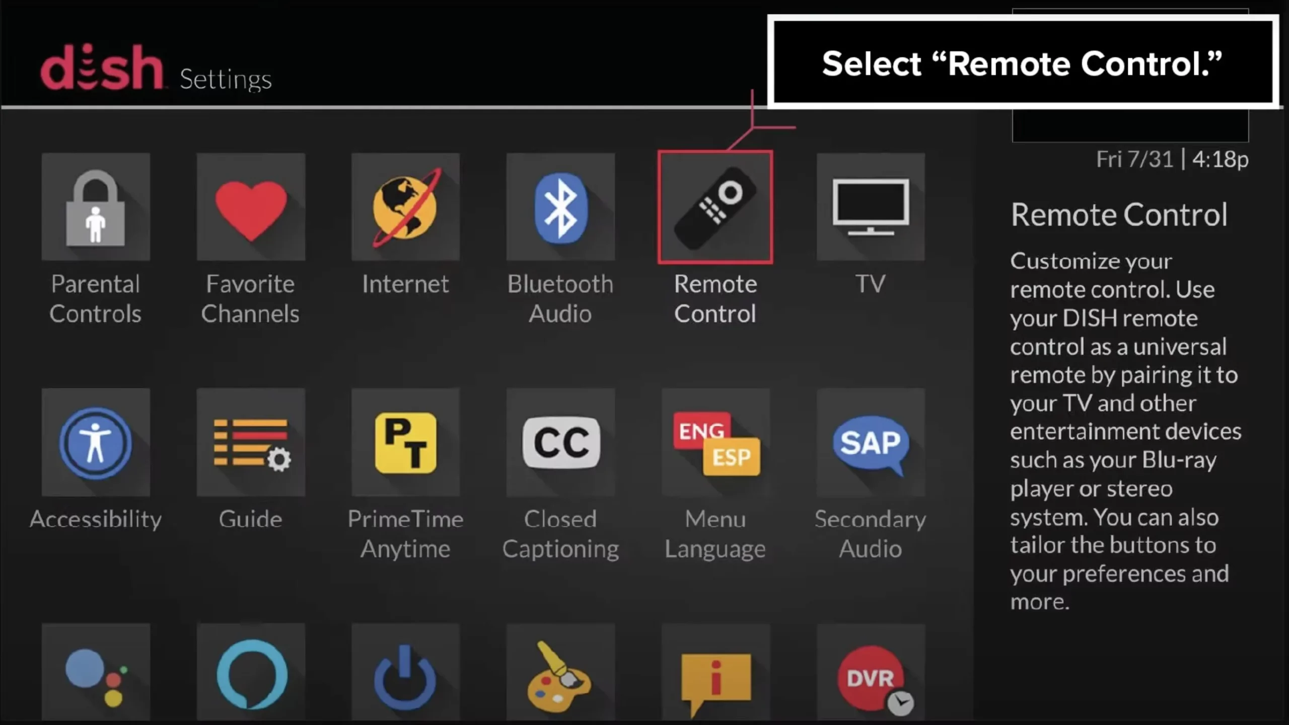 Select "Remote Control" in the Dish receiver's Menu